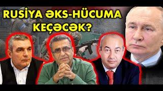 Rusiya Kurskda əks-hücuma keçəcək? Natiq Cəfərli və Xəqani Cəfərli ilə DEBAT