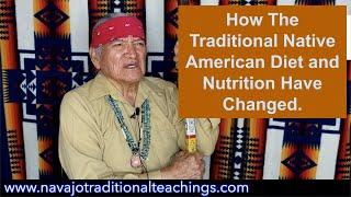 How The Traditional Native American (Diné) Diet Has Changed