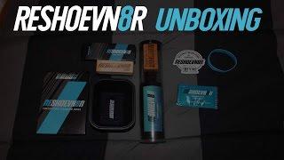 Reshoevn8r Unboxing