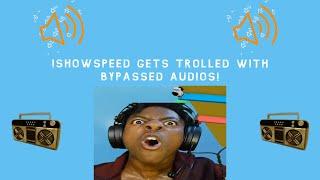 ISHOWSPEED GETS TROLLED WITH ROBLOX BYPASSED AUDIOS (HE GOT MAD)