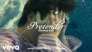 Thomas Day - Pretender (Official Video)