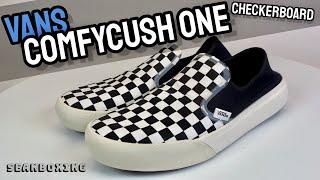 Vans Comfycush One "Checkerboard" Onfeet Review