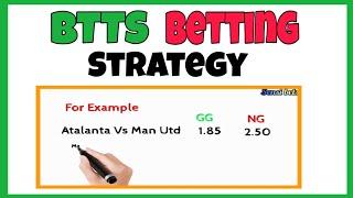 Both Teams to Score Betting Strategy- BTTS