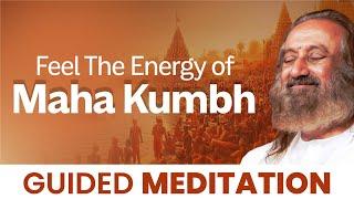 Meditation with Gurudev from Maha Kumbh