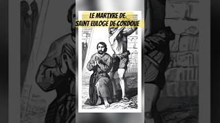 Saint Euloge : Héroïsme et Martyre dans l’Espagne Médiévale