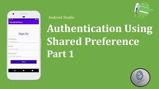 Authentication Using Shared Preferences | Part 1 | Android Tutorial 2020 | Urdu Hindi