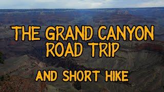 The Grand Canyon trip