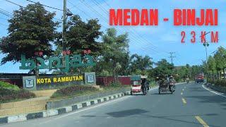 MEDAN - BINJAI