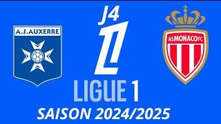 Auxerre vs Monaco 4ème journée de ligue 1 McDonald's 2024/2025