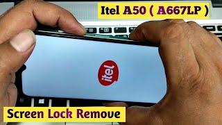 How to Hard Reset Itel A50 ( A667LP )  || Itel A50 ( A667LP ) Screen Lock Remove