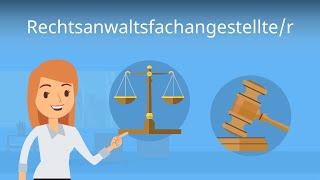 Rechtsanwaltsfachangestellte - Ausbildung, Aufgaben, Gehalt