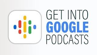How to Submit Your Podcast to Google Podcasts [Full Tutorial]