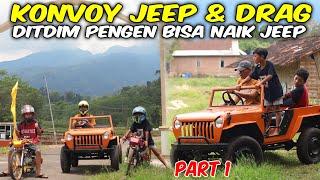 KONVOY JEEP BARENG  DRAG SATRIO KEMBAR, SERVIS MESIN MINI JEEP RUBICON DITDIM, DITDIM LATIHAN JEEP.