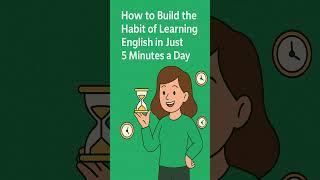 Build Your English Skills in Just 5 Minutes Daily!