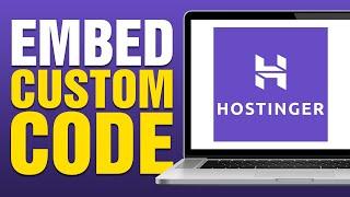 How To Embed Custom Code in Hostinger Website Builder (2025)