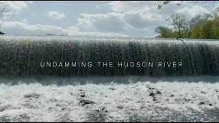 Undamming the Hudson River