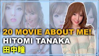 20 Movie About Me! Hitomi Tanaka Part 06 - 私についての20本の映画！田中瞳