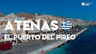 ATENAS: El puerto del Pireo