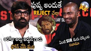 అందుకే Reject చేశా | Vijay Sethupathi Gives Clarity About Pushpa Movie Why His Reject | Allu Arjun