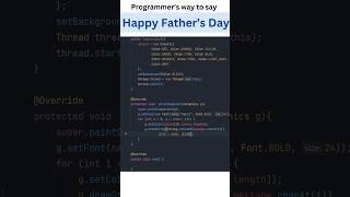 Happy Father's Day using Java #shorts #java #programmers #programming #coding #javaprogramming