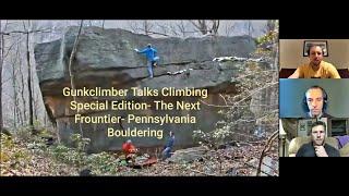 Gunkclimber Talks Climbing Special Edition-Quarantine Episode 1- The movie The Next Frountier