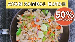 AYAM SAMBAL MATAH VERSI DIET - TANPA MINYAK 1 TETES PUN, BISA SE-ENAK INI !!!