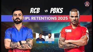 IPL Retentions 2025  RCB PBKS | PDOGGSPEAKS