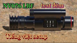 Tét đêm NV076 LRF giá rẻ / khoảng cách / đạn đạo 2025 Call: 0962331807