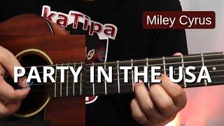 Party in the USA guitar tutorial - Miley Cyrus