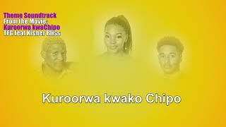 Kuroorwa kwaChipo Original Motion Picture Soundtrack.