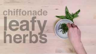 How to Chiffonade Leafy Herbs