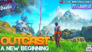  [LIVE] Outcast A New Beginning Gameplay | PS5