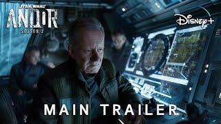 Andor Season 2 (2025) | Main Trailer | Star Wars & Disney+ | Diego Luna & Stellan Skarsgard