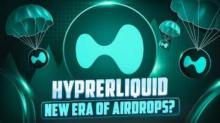 HyperLiquid — новая эра дропов?