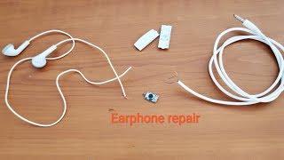 How to Repair earphone