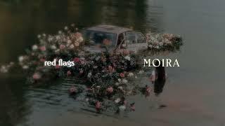 Moira – Red Flags (Official Lyric Video)