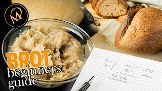 Brot backen Beginner's Guide - Das musst du zum Brotbacken wissen - Brot backen für Anfänger