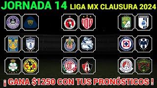 PRONÓSTICOS JORNADA 14 Liga MX CLAUSURA 2024