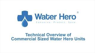 Technical Overview of Water Hero