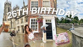 a *SURPRISE* trip for my 26th birthday!!! 24 hours in york, england 