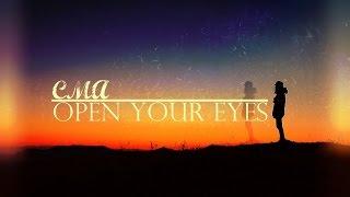 CMA - Open Your Eyes (Melodic Dubstep)