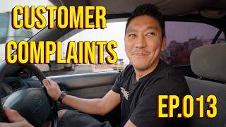 Customer Complaints EP.013