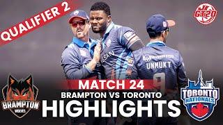 Full Highlights | Qualifier 2 | Brampton Wolves vs Toronto Nationals | M 24 | Global T20 Canada 2024