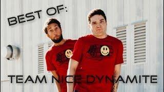 Best Of: Team Nice Dynamite