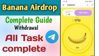 Banana Airdrop Telegram | Banana Airdrop mining | Banana Airdrop join | Claim airdrop withdrawal