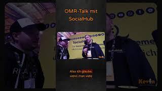 Der OMR-Talk mit SocialHub #shorts #socialmedia