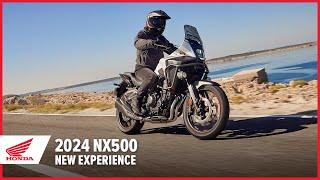 New 2024 NX500: New Experience | Adventure Motorcycle | Honda