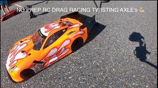 NO PREP RC DRAG RACING TWISTING AXLE’S APART