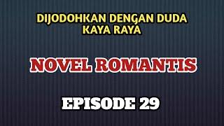 NOVEL ROMANTIS EPISODE 29 SAKIT