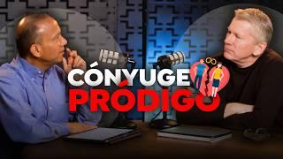 ¿QUÉ HACER CON UN CÓNYUGE PRÓDIGO? Sixto Porras conversa sobre cómo superar este problema